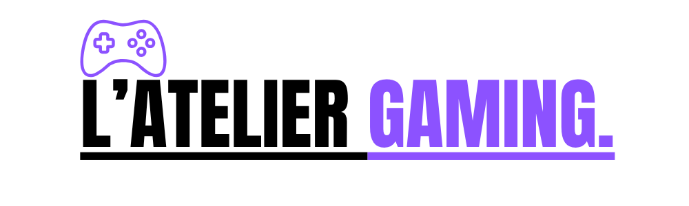 L'atelier Gaming